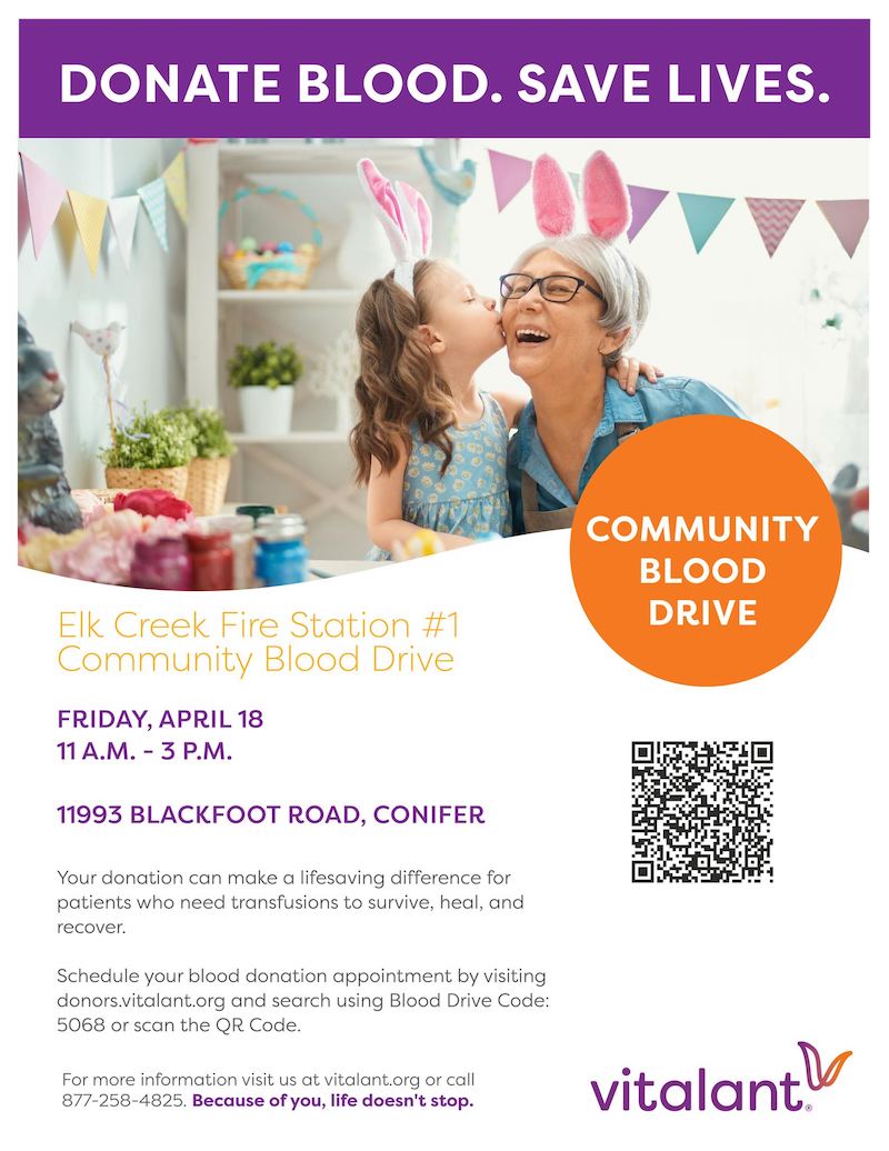 DOnate blood and save lives at the Vialtant Blood Donation event at Elk Creek Fire Station 1 on April 18th