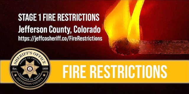 Stage 1 Fire Restrictions for Jefferson County Colorado