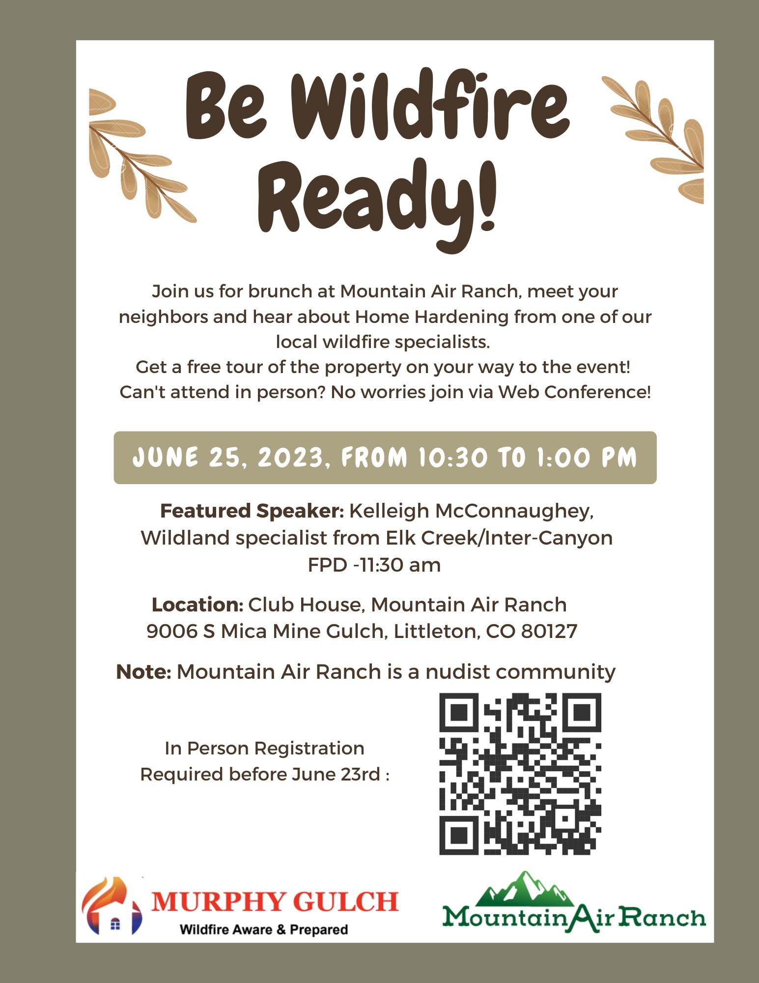 Wildfire Prepared Murphy Gulch presents Be Wildfire Ready at Mountain Air Ranch June 25, 2023 at ten thirty a m